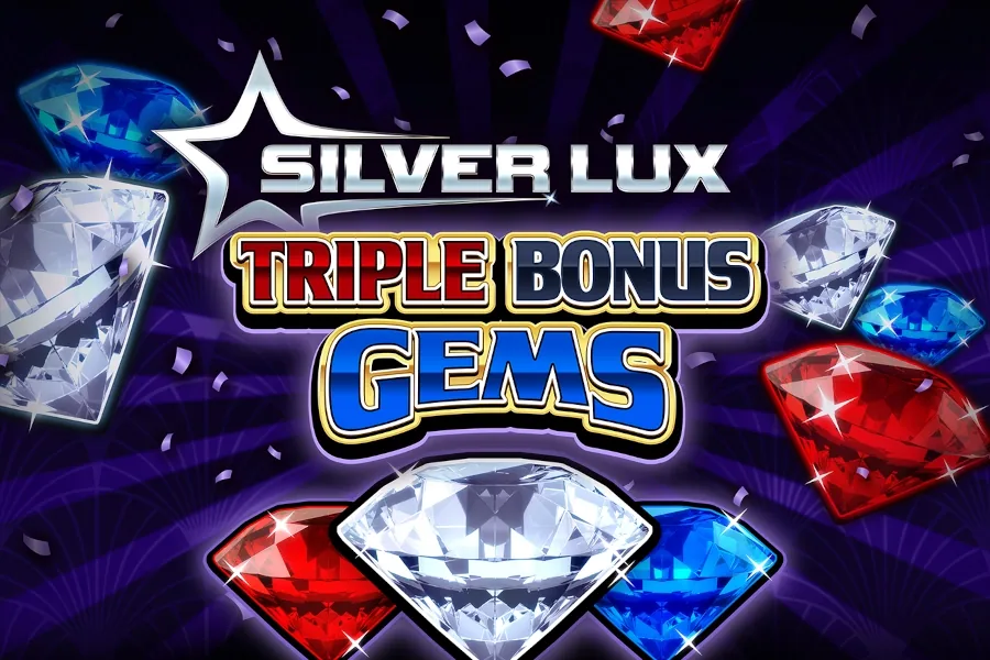 Silver Lux Triple Bonus Gems